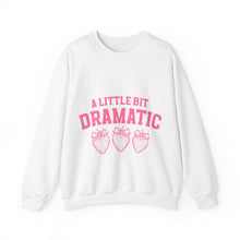 Load image into Gallery viewer, A Little Bit Dramatic Crewneck Sweatshirt
