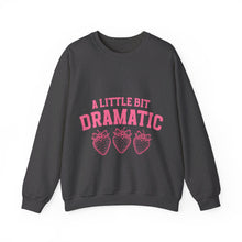 Load image into Gallery viewer, A Little Bit Dramatic Crewneck Sweatshirt
