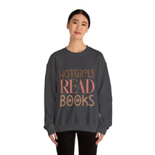 Load image into Gallery viewer, Hot Girls Read Books Crewneck Sweatshirt
