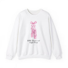 Load image into Gallery viewer, Ballet Dreams and Cozy Things Crewneck Sweatshirt
