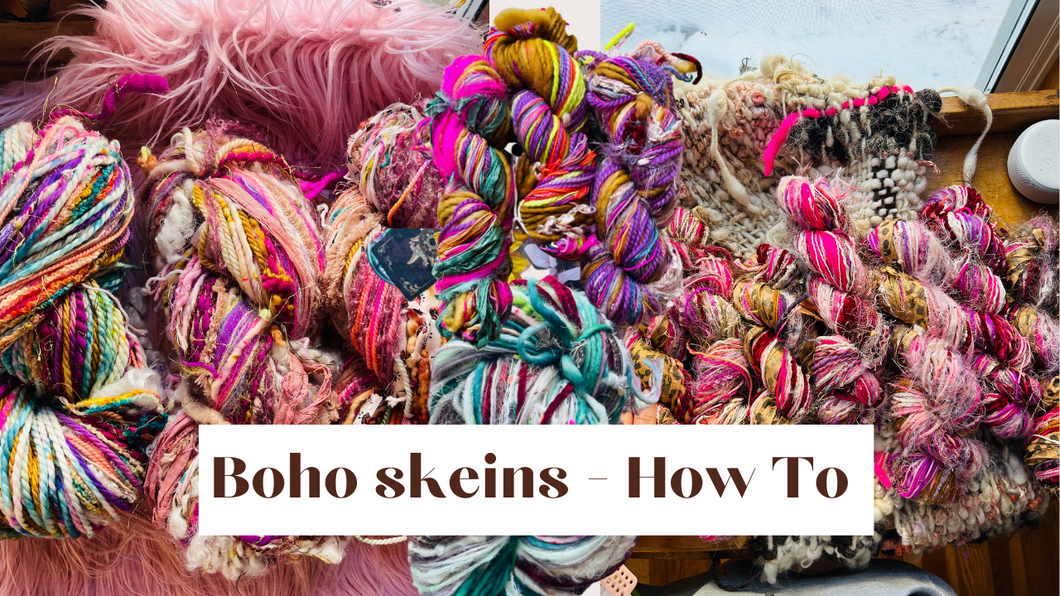 Boho Skeins - How To